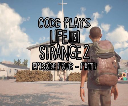 Life Is Strange 2 Episode Four Faith #4 Karen